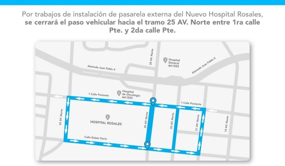 Anuncian cierre de calles por construcción de pasarela en el nuevo Hospital Rosales